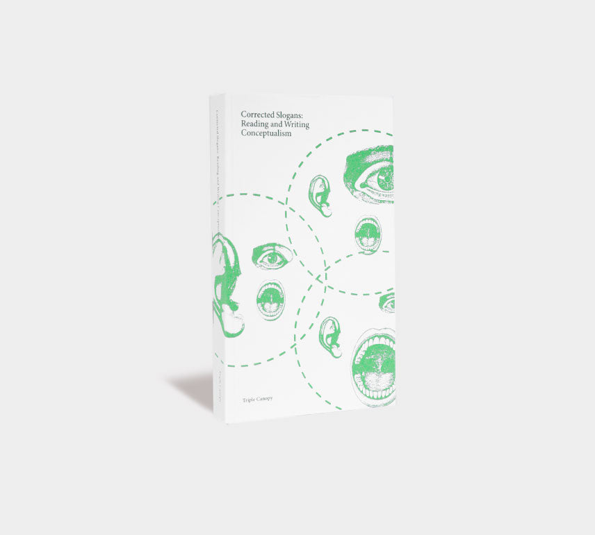 Corrected Slogans: Reading and Writing Conceptualism