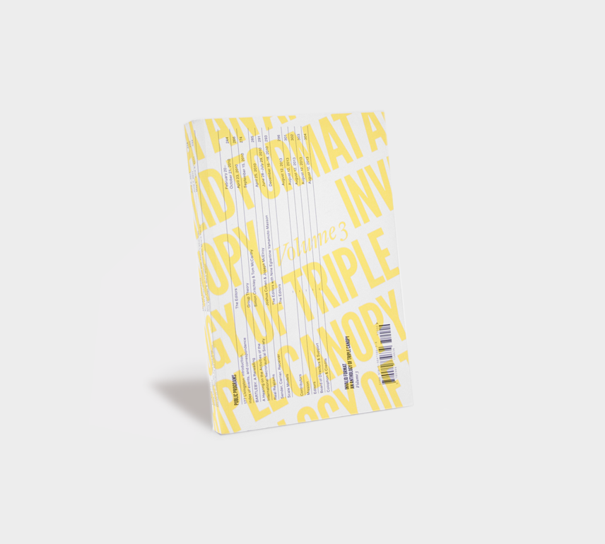 Invalid Format: An Anthology of Triple Canopy, Volume 3